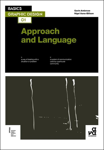 Basics Graphic Design 01: Approach and Language